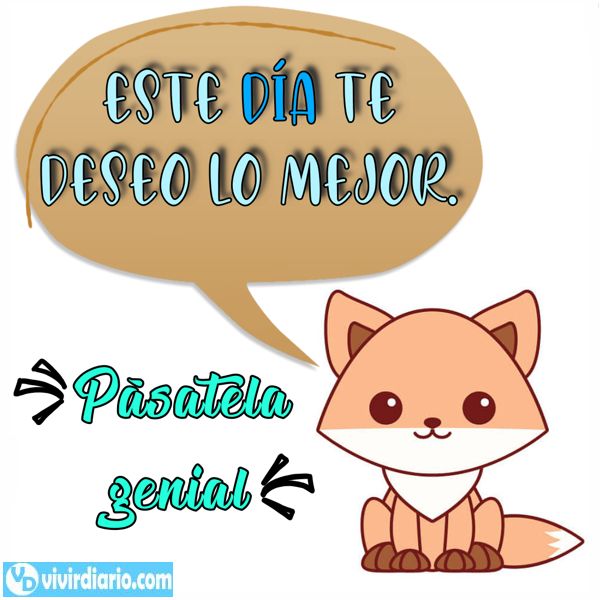 Textos en im�genes para desear un buen d�a muy dulce y con muchas ganas